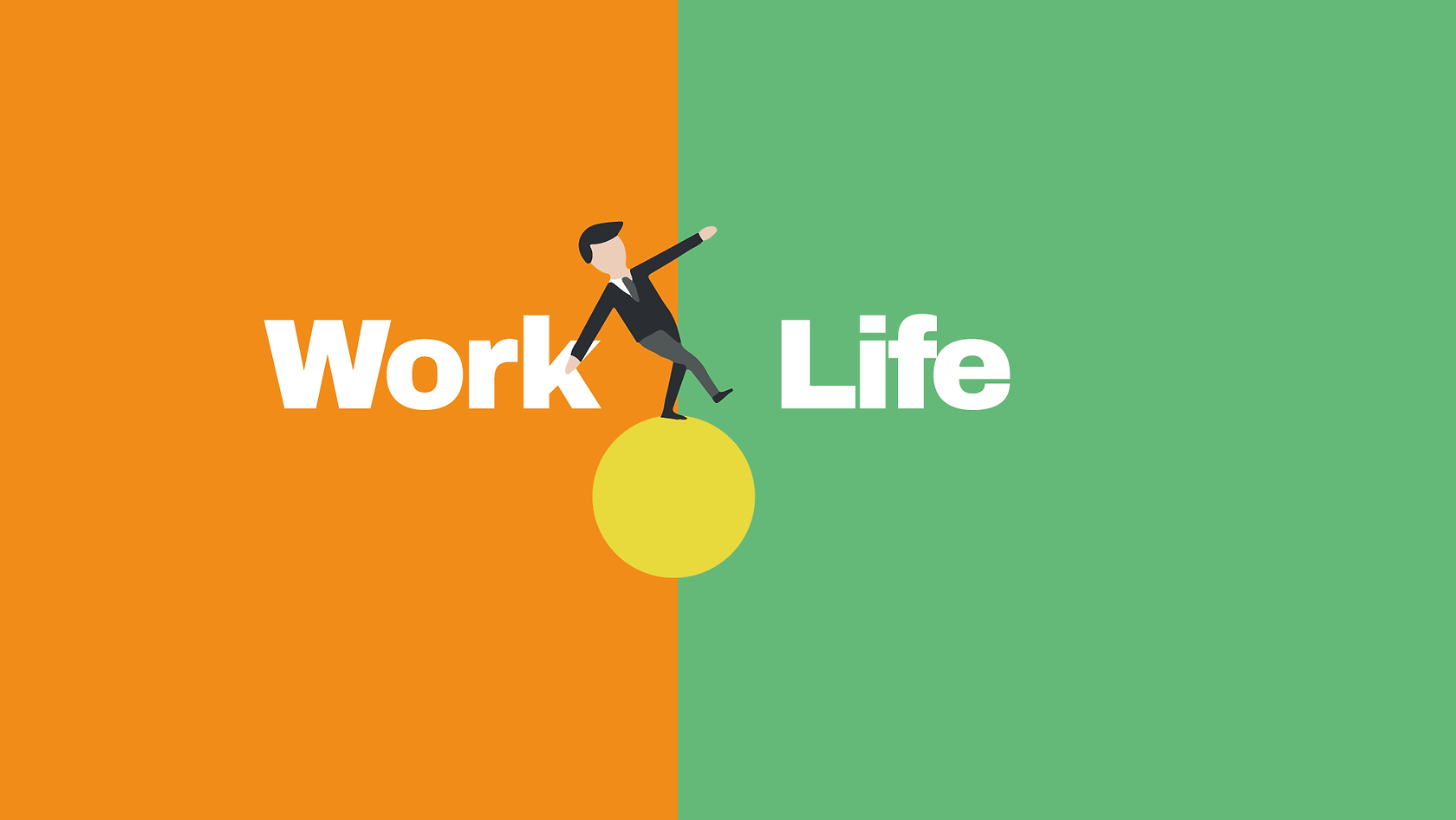 Work life balance